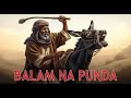 Hadithi Ya Kustaajabisha Ya Balaamu Nabii Ambaye Hakuona Alichoona Punda Hadithi Ya Kustaajabisha Ya Balaamu Nabii Ambaye Hakuona Alichoona Punda
