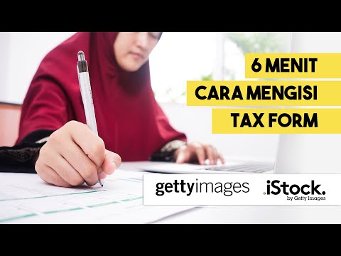 Cara Mudah Mengisi Tax Form atau Formulir Pajak di Istock & Getty Images - Microstock Indonesia