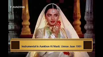 #Instrumental# songs In Aankhon Ki Masti Umrao Jaan 1981 #Rekha#