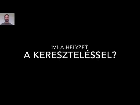 Videó: Mik A Keresztelési Beszélgetések