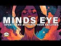 Guided Meditation Open Your Minds Eye