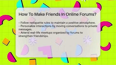 How To Make Friends In Online Forums? - Everyday-Networking
