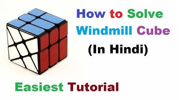How to Solve Windmill Cube in Hindi