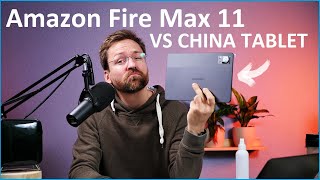 Besteht das neue Amazon Fire Max 11 Tablet gegen ein China Tablet bei gleichen Preis?- Moschuss.de