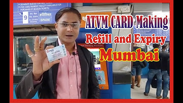 ATVM Card Making, Refill and Expiry | Hemant Khodke