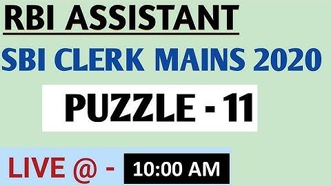 SBI CLERK MAINS & RBI ASSISTANT MAINS 2020 || SESSION -11 || REASONING ABILITY