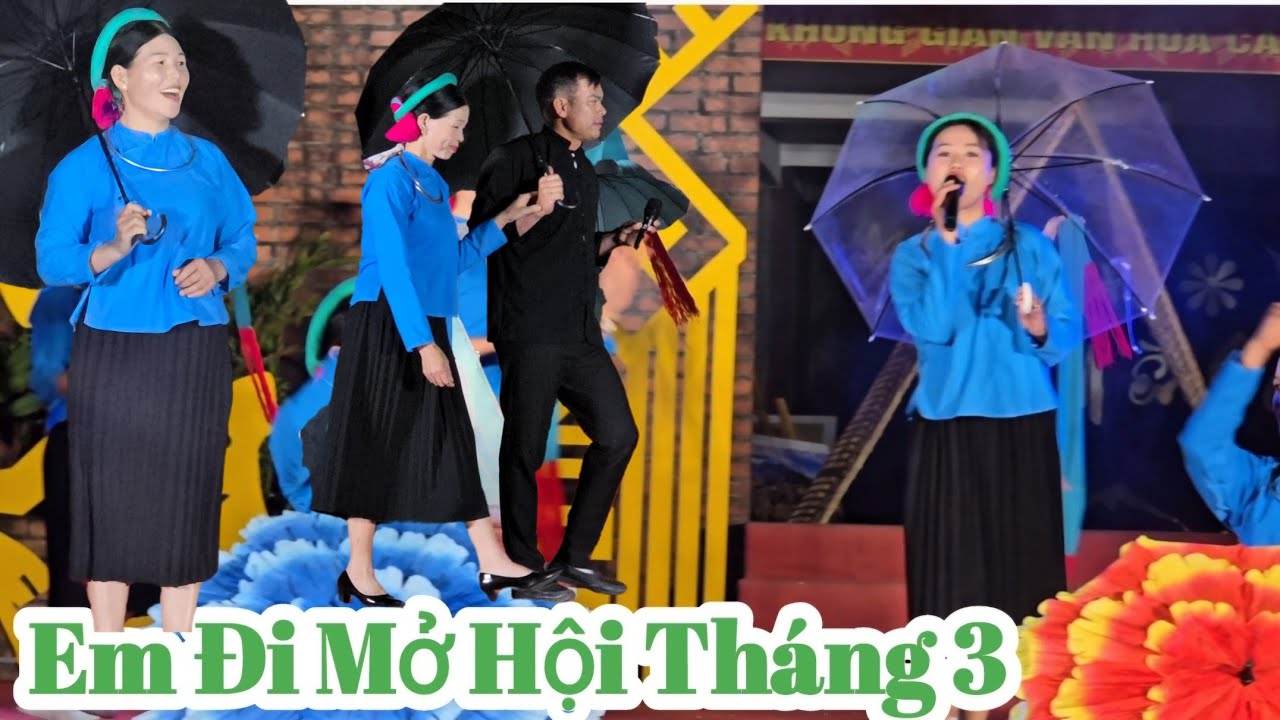 Em Đi Mở Hội Tháng Ba_Hội Sóng Cọ 2025_Slam Nhịt Hụi_Hội Hát Tháng 3_Hát Giao Duyên_THÁI VITV