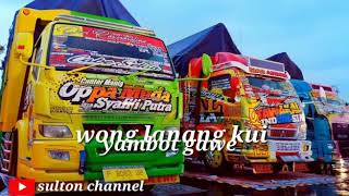 Story wa versi truk oppa muda & tawakal Indonesia