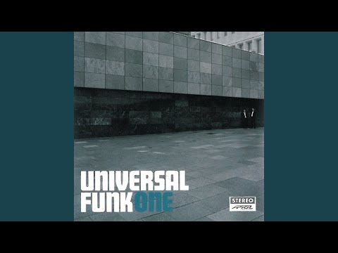 Universal Funk — Could I