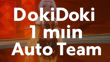 DokiDoki inferno 1 min auto team GUIDE - Etheria Restart