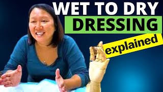 Wet To Dry Dressing & Hand Wound Care Explained By A Certified Hand The