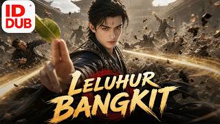 [Full episode]Dengan Satu Daun, Ia Membantai Semua Musuh… dan Tak Ada yang Berani Menghalanginya