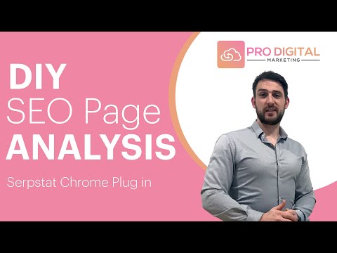 Pro Digital Marketing -  DIY SEO Page Analysis with Serpstat Chrome Plugin
