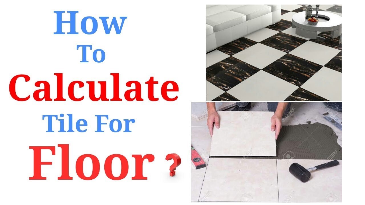 HOW TO CALCULATE TILES IN FLOOR? - YouTube