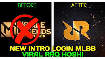 UPDATE! NEW SCRIPT INTRO MOBILE LEGEND TEMA RRQ HOSHI