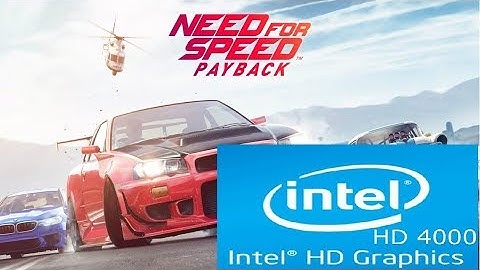 Need For Speed : Payback| Intel HD 4000 | Core i3 | Low Spec PC | Unplayable