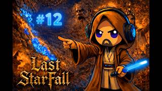 Dernière Veine de chute d'étoiles (Last StarFall) #12 - AOEM (en cast avec Ignemikal !)