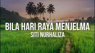 SITI NURHALIZA - Bila Hari Raya Menjelma