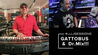 Gattobus + Dr.Mix JD800 Jam!!! - JJJSessions