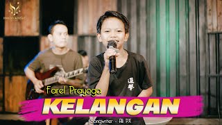 Farel Prayoga - Kelangan feat Mahakustik