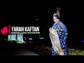 Farah kaftan  dumarka lama ficiltanteen  official music 2023