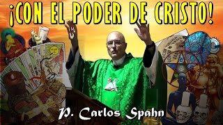 PODEROSA ORACIÓN DE RENUNCIA   P. Carlos Spahn