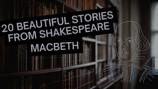 20 Beautiful Stories from Shakespeare - Macbeth | Read Aloud by The Enchanted Library