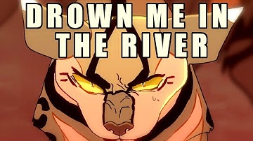 Drown Me in the River (MAP COMPLETE)