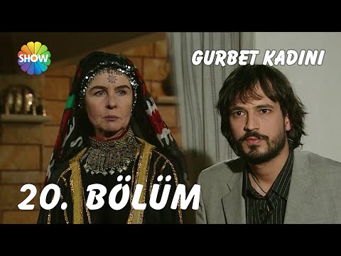 Gurbet Kadını 20. Bölüm | FULL HD