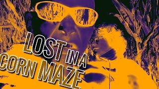 Lost in a Corn Maze!