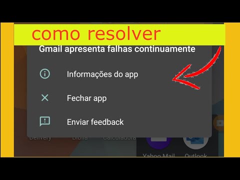 como resolver problema Aplicativo parou de funcionar, gmail apresenta falhas continuamente
