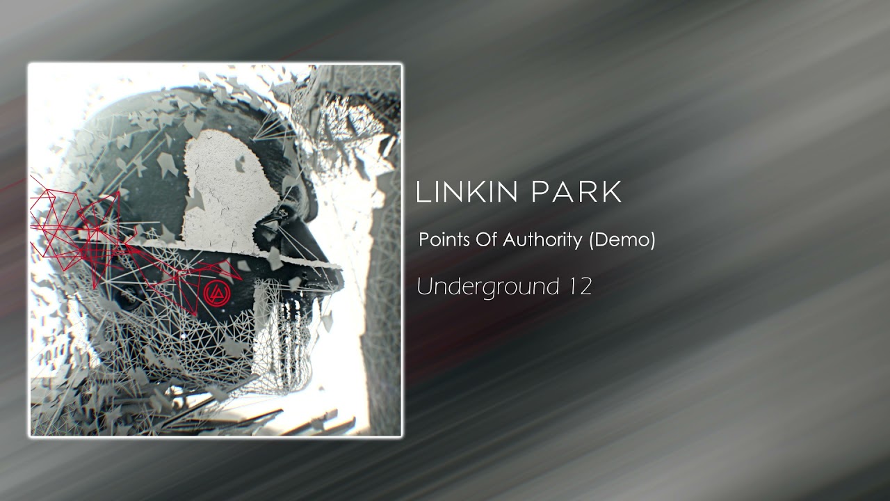 Linkin Park - Points Of Authority (Demo) [Underground 12]