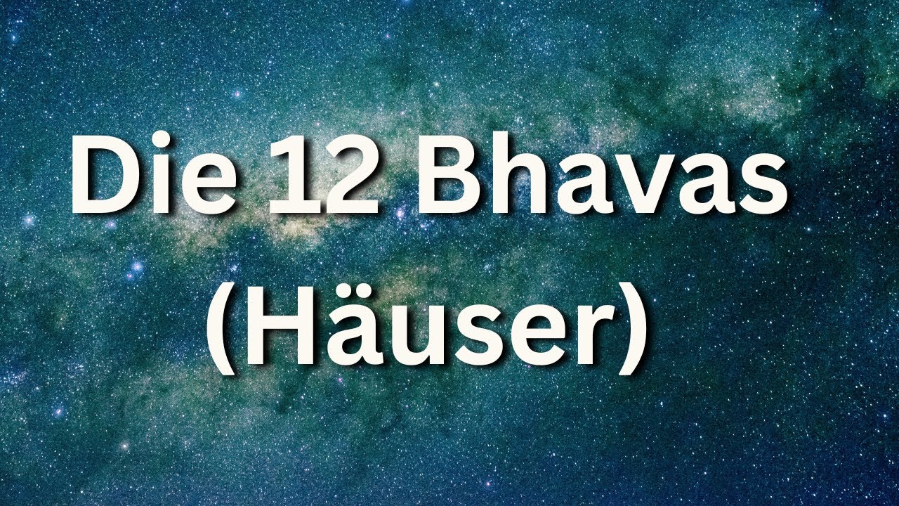 Die 12 Häuser der Vedischen Astrologie 🏠 - Deine kosmische Lebenslandkarte entschlüsselt!