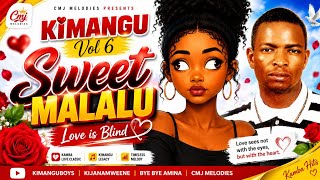 Kimangu Volume 6 - Sweet Malalu A