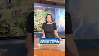 Morning Minute: Smoky sunshine &amp; monsoon moisture