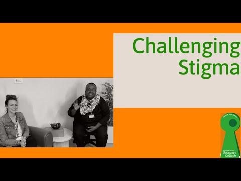 Challenging Stigma - Tower Hamlets Recovery College