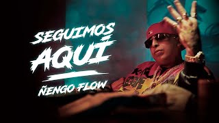 Ñengo Flow - Seguimos Aquí [Official Video]
