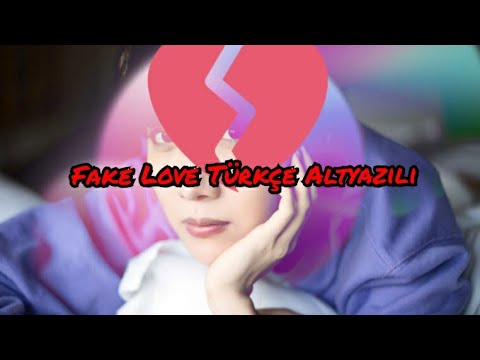 Bts Fake Love Türkçe Altyazılı