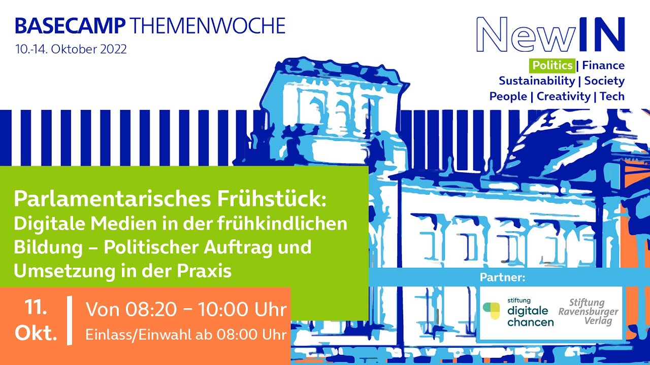 BASECAMP Themenwoche: Digitale Medien in der frühkindlichen Bildung