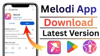 How To Download Melodi App Latest Version 2026 | Melodi App Kaise Download Karen | Starmaker  screenshot 2