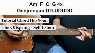 Tutorial Chord Gitar The Offspings  - Self Esteem Lengkap Versi Acoustic