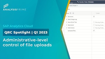 QRC Q1 2023 | Administrative-level Control of File Uploading in SAP Analytics Cloud