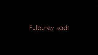 fulbutey sadi cover song