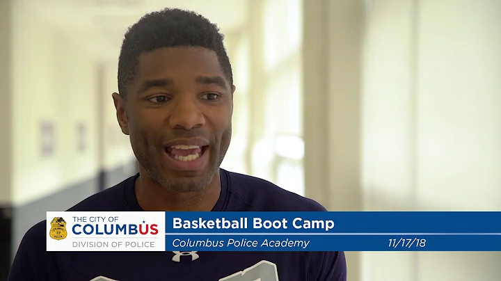 Columbus Division of Police - 2018 Basketball Boot Camp