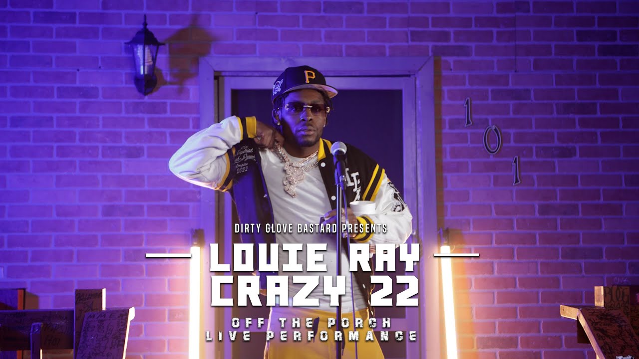Watch Louie Ray "Crazy 22" (Off The Porch Live Performance) on YouTube Watch Louie Ray "Crazy 22" (Off The Porch Live Performance) on YouTube