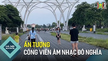 Công viên hình cây đàn tại quận Hà Đông | Hà Nội đẹp và chưa đẹp