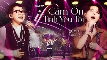 Mashup If & Cảm Ơn Tình Yêu Tôi | Phương Uyên, Vũ Cát Tường song ca ăn ý | Live in Giao Lộ Thời Gian