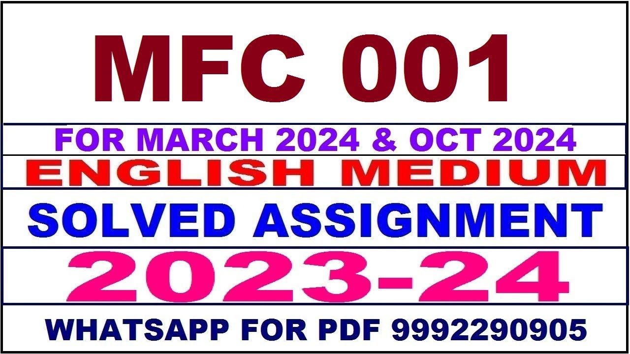 mfc 001 solved assignment 2023-24 | mfc 1 solved assignment in english 2024 | mfc 1 2024