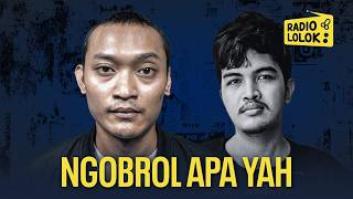 Topik Random Asik Dari Penonton!  - RADIO LOLOK #6