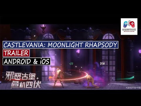 Castlevania: Moonlight Rhapsody Trailer - Android & iOS | GamesTrack